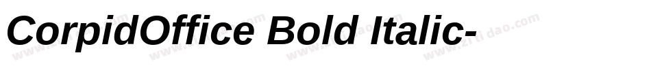 CorpidOffice Bold Italic字体转换